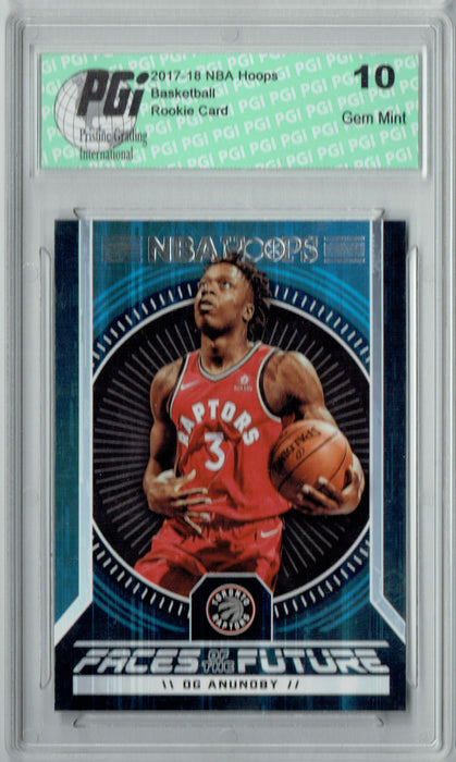 OG Anunoby 2017 Hoops #15 Faces of the Future SSP Rookie Card PGI 10