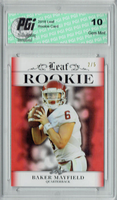 Baker Mayfield 2018 Leaf Exclusive #RA-01 Red Only 5 Made Rookie Card PGI 10