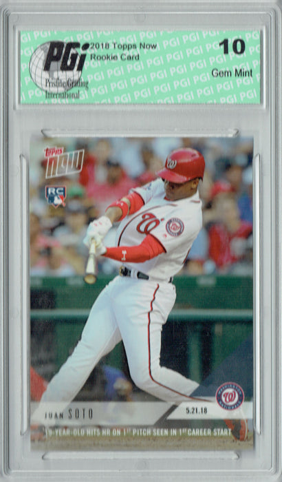 Juan Soto 2018 Topps Now #235 HR 1st Pitch 6,815 Made Rookie Card PGI 10