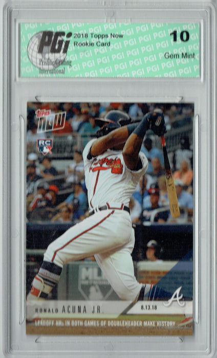 Ronald Acuna Jr. 2018 Topps Now #592 2285 Made 2 Leadoff HR Rookie Card PGI 10