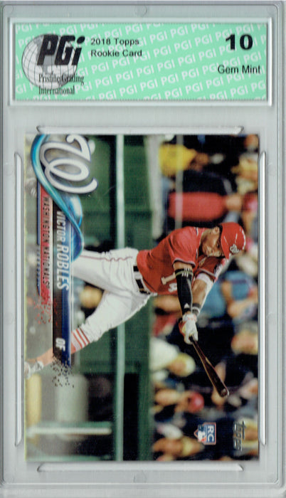 Victor Robles 2018 Topps #64 Rookie Card PGI 10
