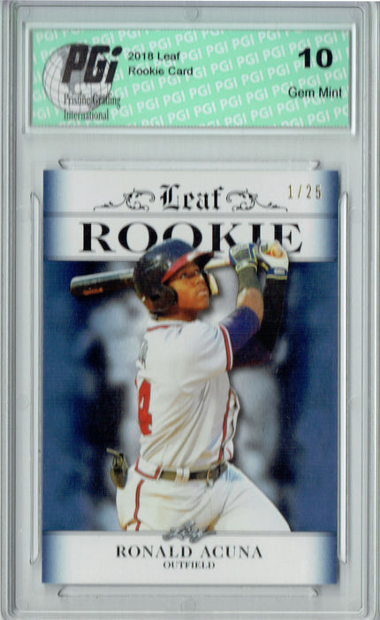 Ronald Acuna 2018 Leaf Excl. #RA-13 Sapphire SP #1/25 Rookie Card PGI 10