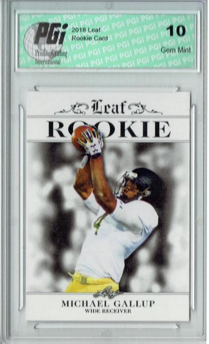 Michael Gallup 2018 Leaf Exclusive #RA-10 Only 200 Made Rookie Card PGI 10