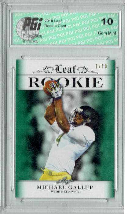 Michael Gallup 2018 Leaf Excl. #RA-10 Emerald The #1 of 10 Rookie Card PGI 10
