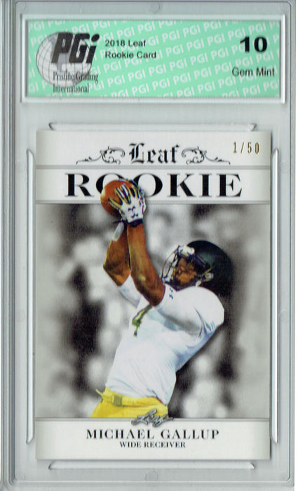 Michael Gallup 2018 Leaf Exclusive #RA-10 The #1 of 50 Rookie Card PGI 10