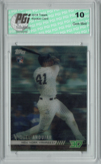 Miguel Andujar 2018 Topps 3D #M-27 Only 538 Made Rookie Card PGI 10
