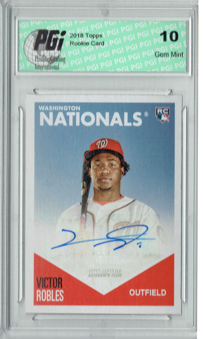 Victor Robles 2018 Topps #19-A 582 Montgomery Nationals AUTO Rookie Card PGI 10
