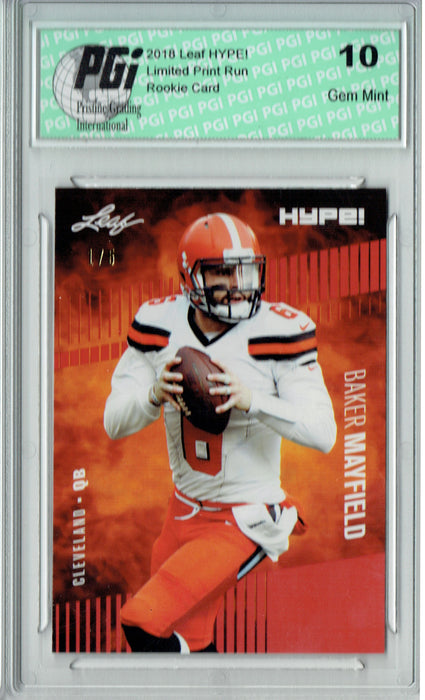Baker Mayfield 2018 Leaf HYPE! #3A The #1 of 5 Rookie Card PGI 10