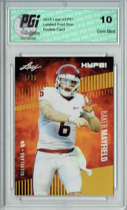 Baker Mayfield 2018 Leaf HYPE! #3 The #1 of 25 Rookie Card PGI 10