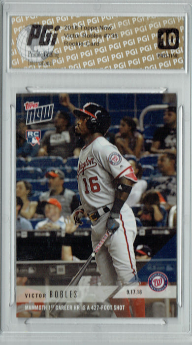 Victor Robles 2018 Topps Now #738 PRISTINE Rookie Card PGI 10