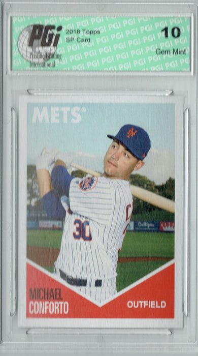 Michael Conforto 2018 Topps 582 Montgomery #11 SP Limited Run Card PGI 10