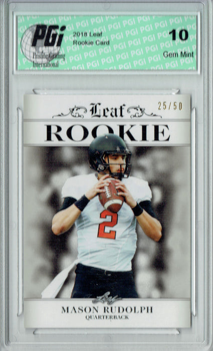 Mason Rudolph 2018 Leaf Exclusive #RA-09 Just 50 Made Rookie Card PGI 10