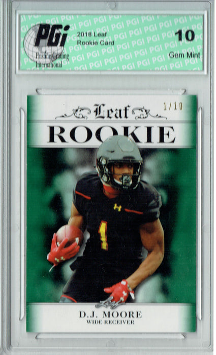 D.J. Moore 2018 Leaf Excl. #RA-06 Emerald Jersey #1 of 10 Rookie Card PGI 10