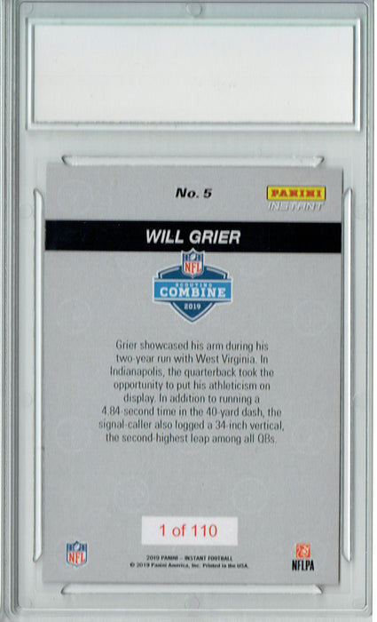 Will Grier 2019 Panini Instant #5 Combine 1/110 His 1st Rookie Card PGI 10