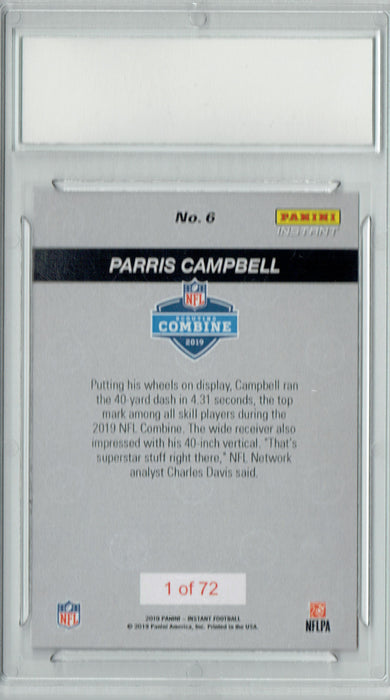 Parris Campbell 2019 Panini Instant #6 Combine 1/72 His 1st Rookie Card PGI 10
