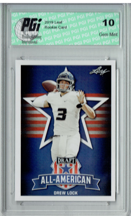Drew Lock 2019 Leaf Draft #75 All-American Rookie Card PGI 10
