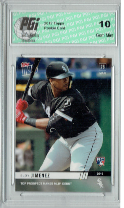 Eloy Jimenez 2019 Topps Now #17 Just 2,626 Made His 1st Topps Rookie Card PGI 10