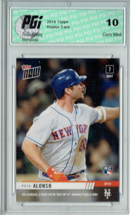 Pete Alonso 2019 Topps Now #191 687 Ever Made Rookie Card PGI 10