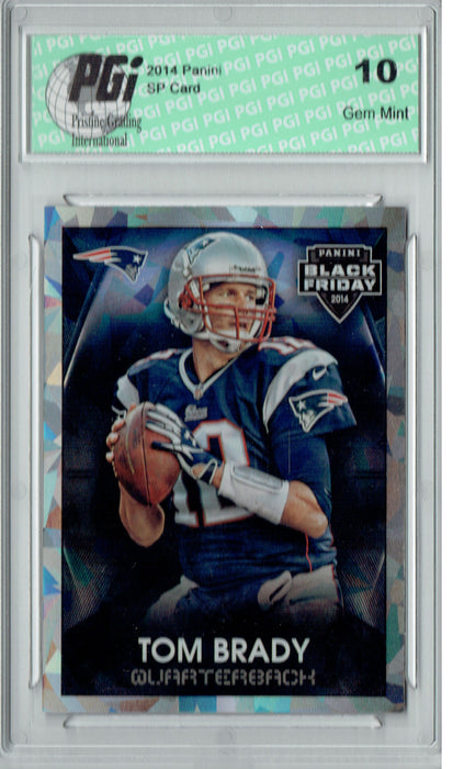 Tom Brady 2014 Panini #10 Cracked Ice 25 Made Card PGI 10