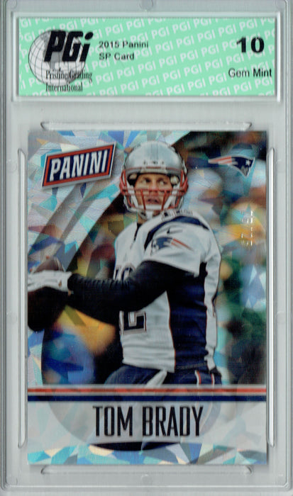 Tom Brady 2015 Panini #15 Cracked Ice 25 Made Card PGI 10