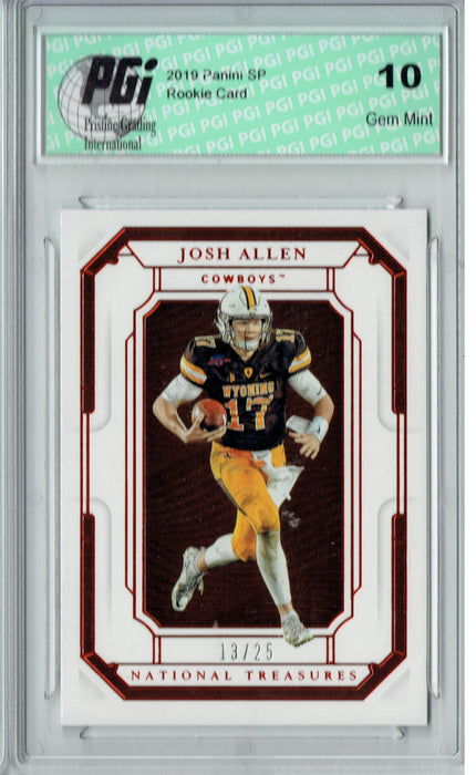 Josh Allen 2019 National Treasures #34 SSP #13/25 Rookie Card PGI 10