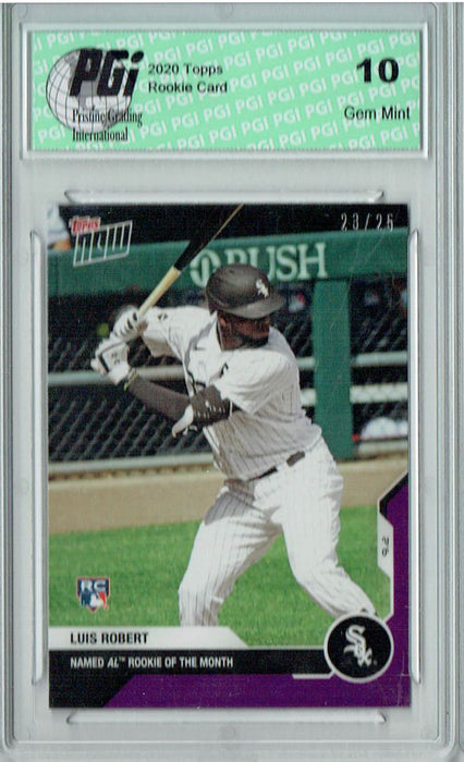 Luis Robert 2020 Topps Now #204 Purple SSP, #23/25 Rookie Card PGI 10