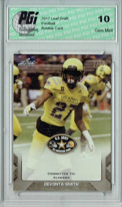 Devonta Smith 2017 Leaf U.S. Army #30 The #1 of 25 Rookie Card PGI 10 Alabama