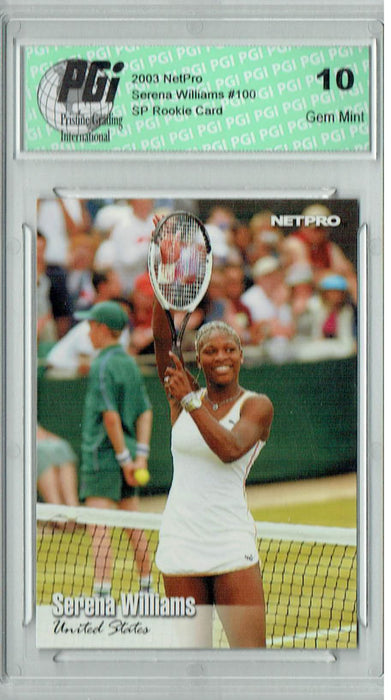 Serena Williams 2003 NETPRO #100 Rookie Card PGI 10