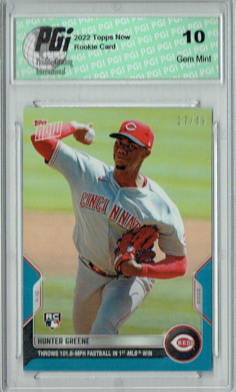 Hunter Greene 2022 Topps Now #26 Blue SP #27/49 Rookie Card PGI 10