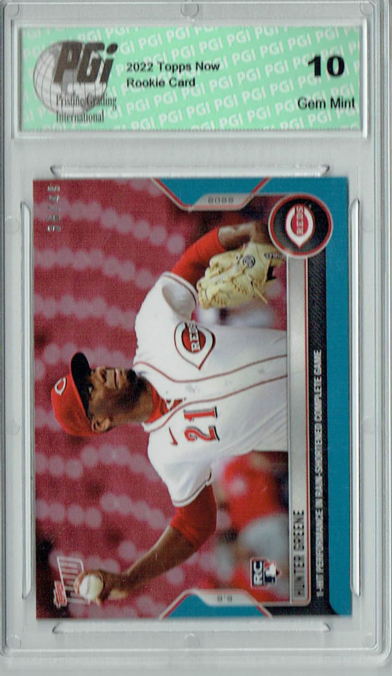 Hunter Greene 2022 Topps Now #308 Blue SP #36/49 Rookie Card PGI 10