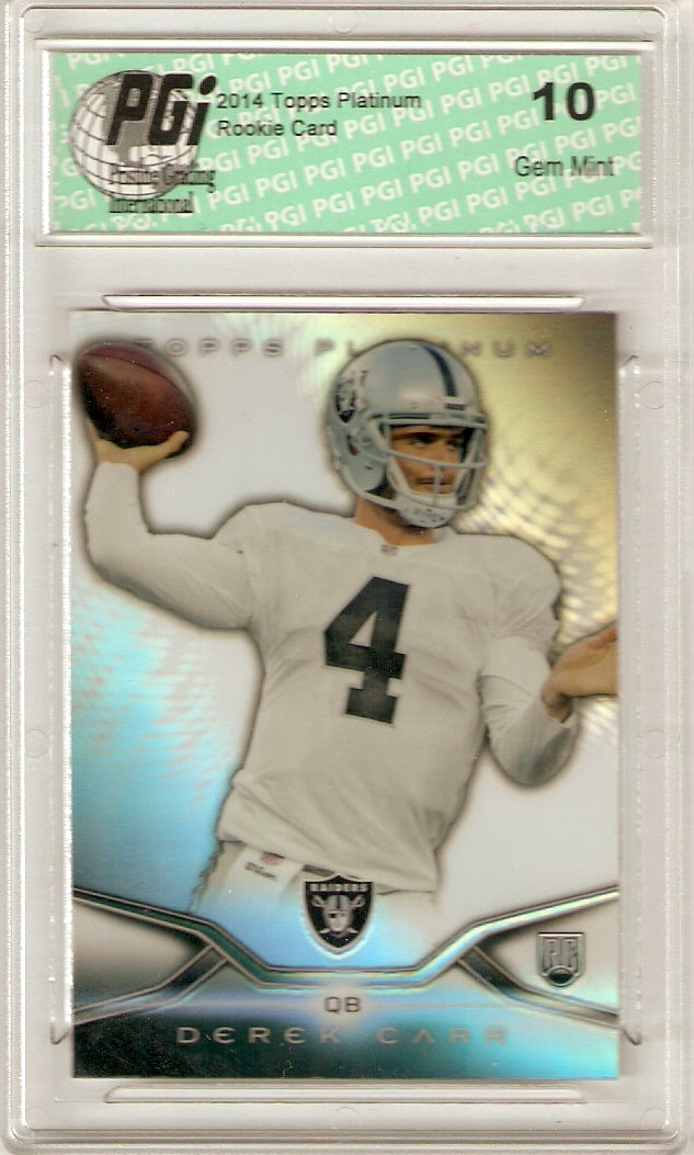 2014 Topps Platinum Rookie Card Refractor #102 Derek Carr PGI 10