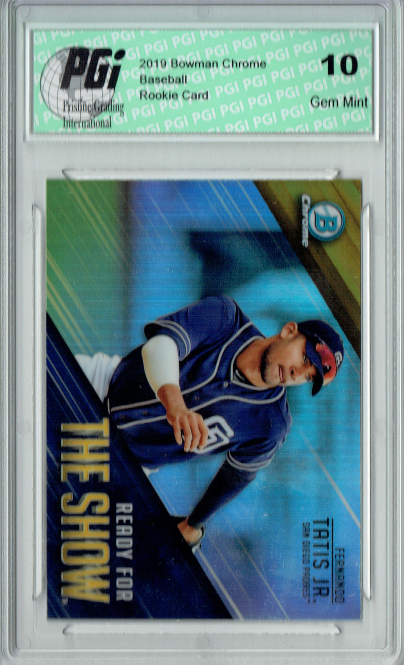 Fernando Tatis Jr. 2019 Bowman Chrome #RFT75-10 Ready Show Rookie Card PGI 10