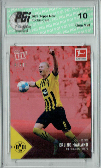 Erling Haaland 2022 Topps Now #210 SP #44/99 Rookie Card PGI 10