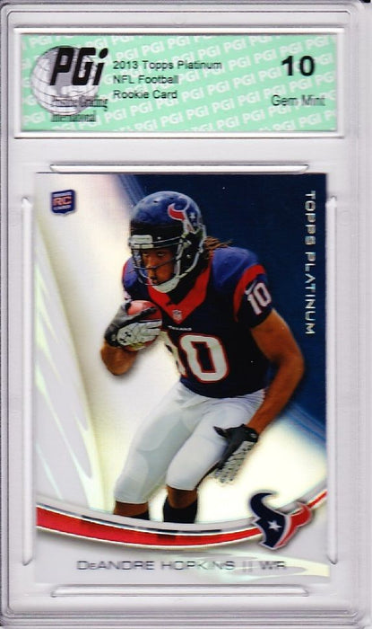DeAndre Hopkins Texans 2013 Topps Platinum #122 Refractor Rookie Card PGI 10
