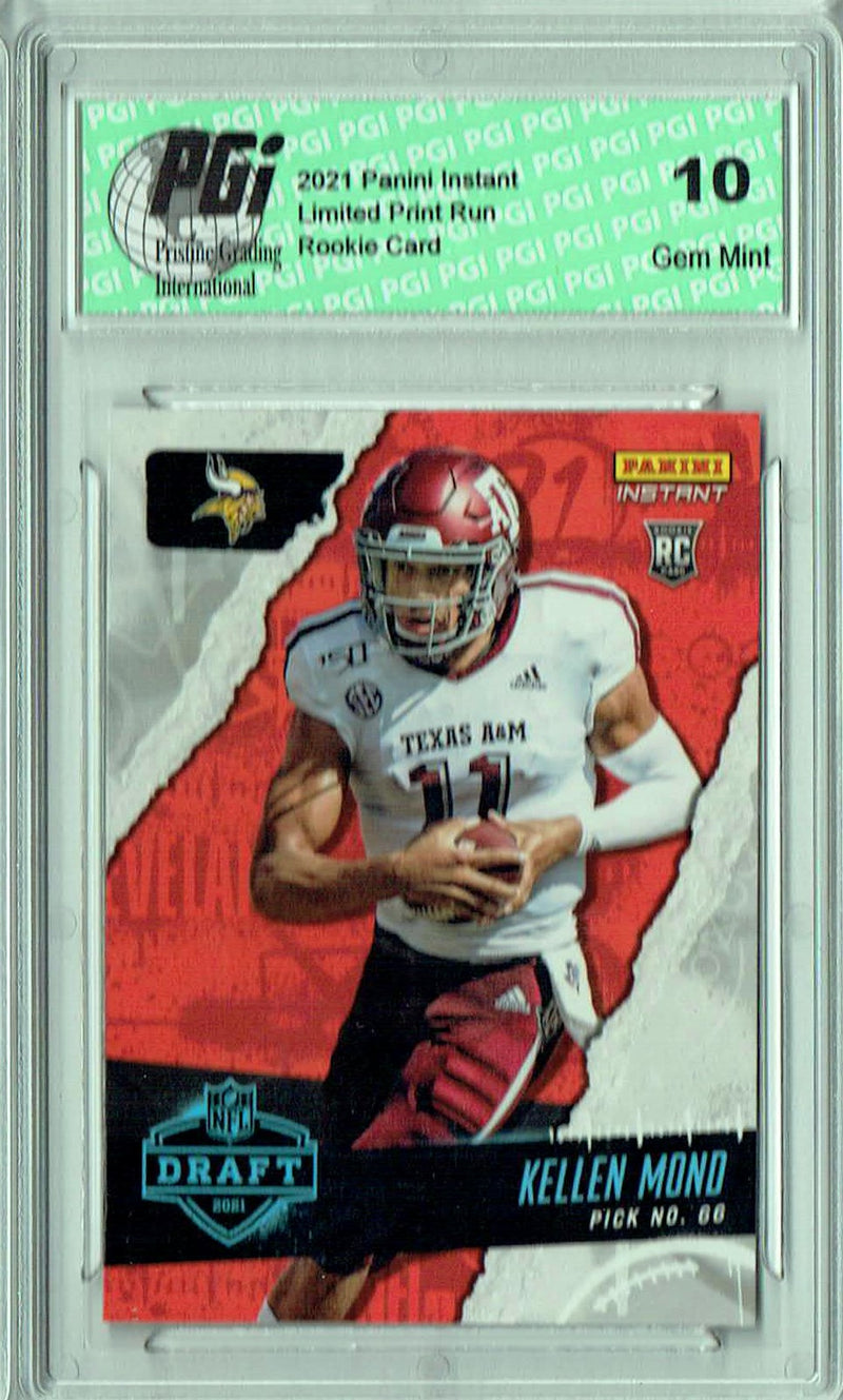 Kellen Mond 2021 Panini Instant #27 Draft Night 1 of 823 Rookie Card PGI 10