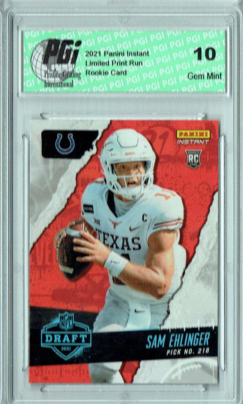 Sam Ehlinger 2021 Panini Instant #37 Draft Night 1 of 886 Rookie Card PGI 10