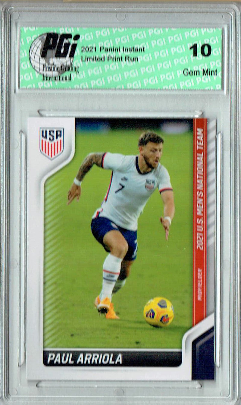 Paul Arriola 2021 Panini America #4 USMNT Short Printed (SP) Trading Card PGI 10