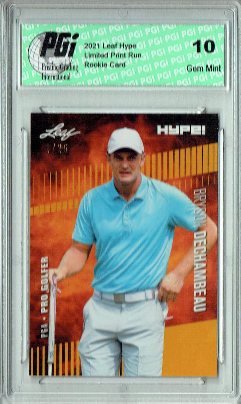 Bryson Dechambeau 2021 Leaf HYPE! #64 Gold The #1 of 25 Rookie Card PGI 10