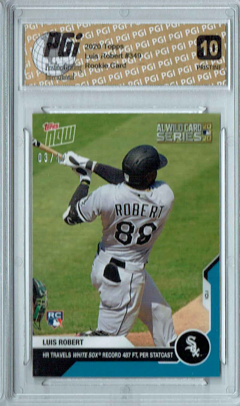 Luis Robert 2020 Topps Now #349 Pristine #3/49 Blue Rookie Card PGI 10