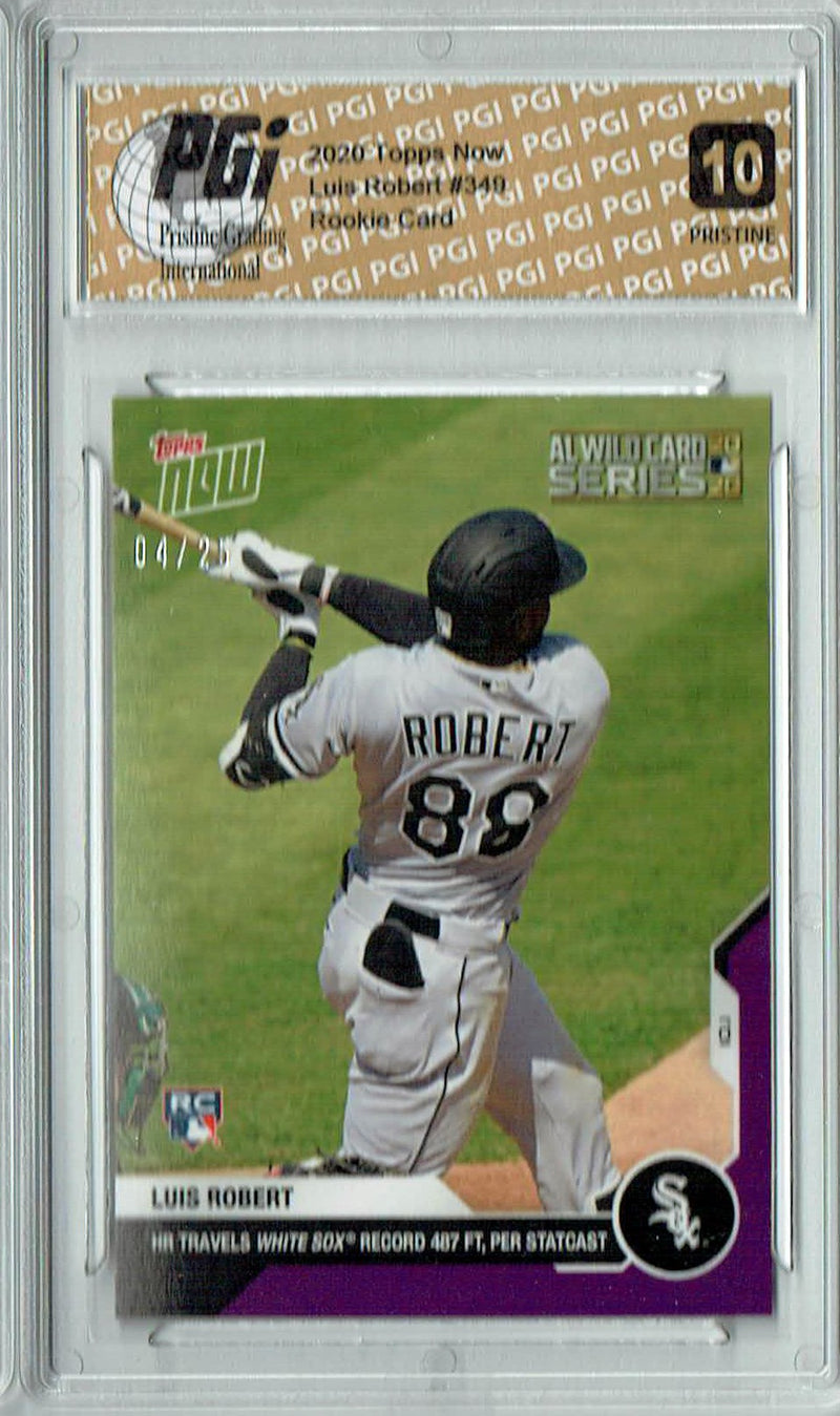 Luis Robert 2020 Topps Now #349 Pristine #4/25 Purple Rookie Card PGI 10