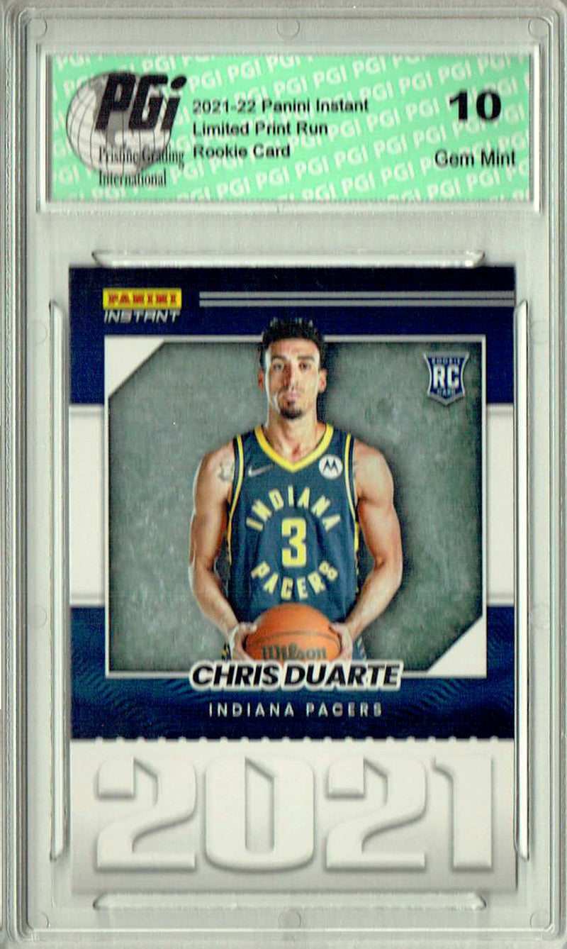 Chris Duarte  2021 Panini Instant #YO-13 Year One 1/387 Made Rookie Card PGI 10