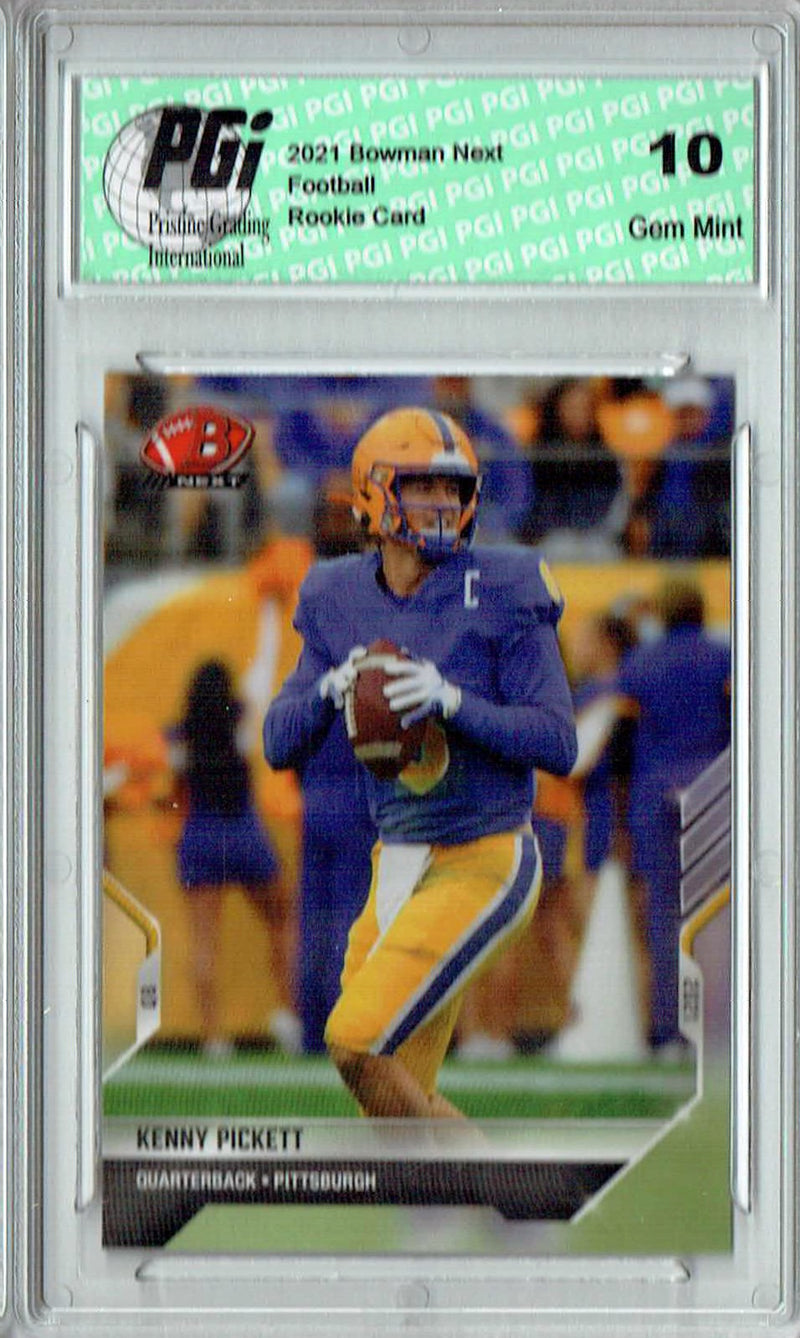 Kenny Pickett 2021 Bowman Next #9 NIL 1 of 1877 Made Rookie Card PGI 10