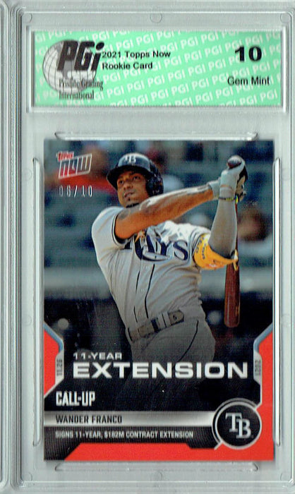 Wander Franco 2021 Topps Now #OS-45 Red SP #6/10 Made Rookie Card PGI 10