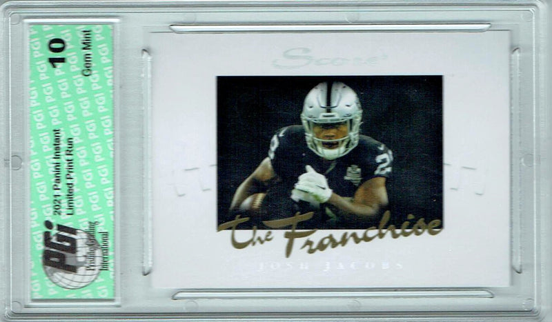 Josh Jacobs 2021 Score #F25 The Franchise 1/1966 Made Trading Card PGI 10