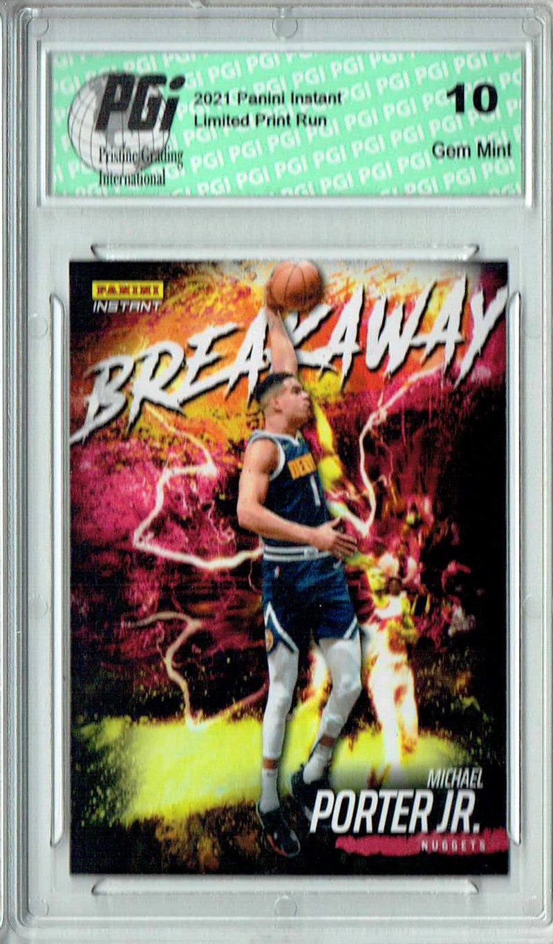Michael Porter Jr. 2021 Panini Instant #B11 Breakaway 1/2819 Trading Card PGI 10
