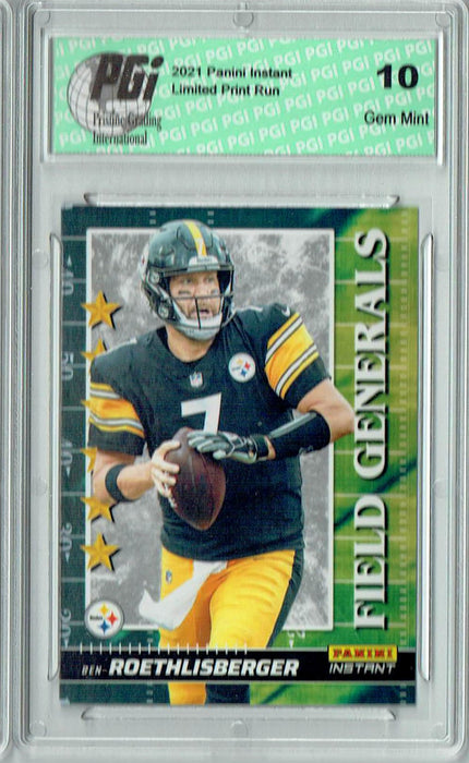 Ben Roethlisberger 2021 Panini Instant #FG27 Field Generals 1/2088  Card PGI 10