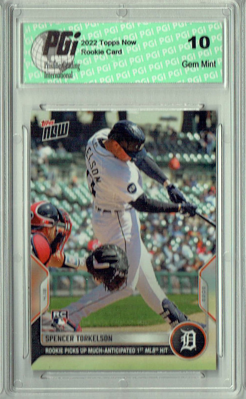 Spencer Torkelson 2022 Topps Now #38 1st MLB Hit Rookie Card PGI 10