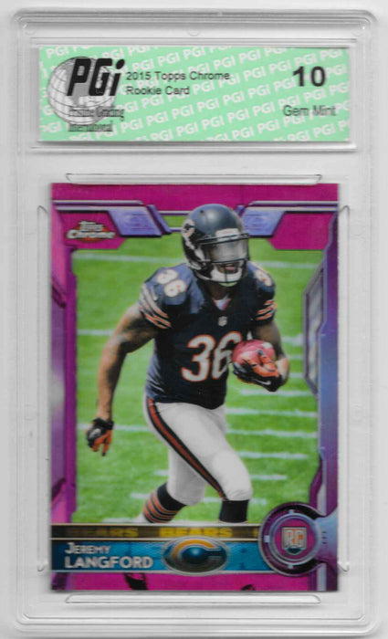 Jeremy Langford 2015 Topps Chrome Pink Refractor Rookie Card 399 Made PGI 10