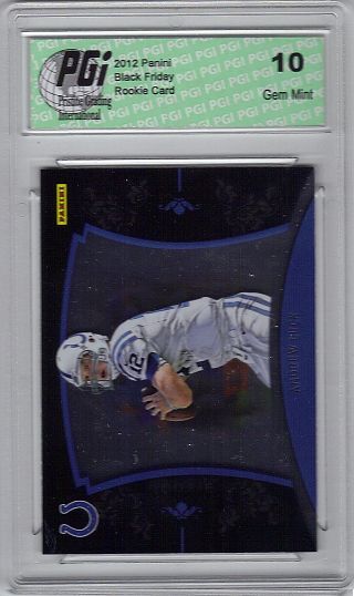 Andrew Luck 2012 Panini Black Friday Only 599 Made Rookie Card PGI 10