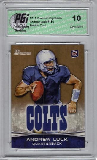 Andrew Luck 2012 Bowman Signature Gold SP #150 Colts Rookie Card PGI 10